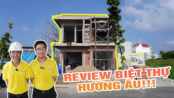 Review Biệt Thự 2 Tầng Tại Rạch Giá Xây Dựng Theo Hướng Âu | Xây Dựng Cát Biển