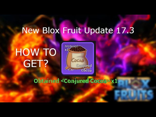 Conjured Cocoa, Blox Fruits Wiki