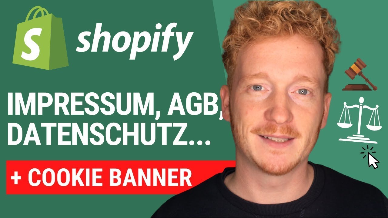 Shopify Rechtstexte erstellen: Impressum, AGB, Widerruf & Datenschutzerklärung + DSGVO Cookie Banner