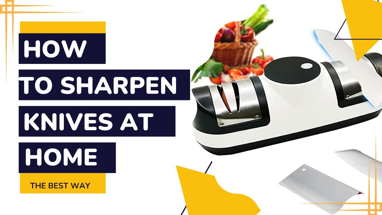 HOW TO SHARPEN YOUR KNIFE AT HOME - YouTube