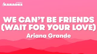 Ariana Grande - we can't be friends (wait for your love) (Karaoke Version)