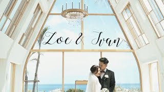 《海外婚禮》ZOE &amp; IVAN ｜他們都是彼此的初戀｜ 沖繩教堂浪漫 ...