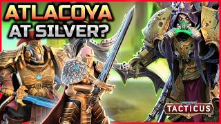 Silver 2 Atlacoya vs Mythic 3 Mortarion