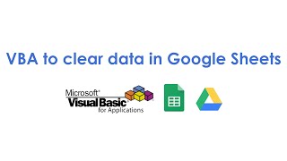 VBA to clear data in Google Sheets