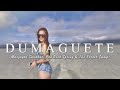 DUMAGUETE PHILIPPINES | WHAT WE DID IN DUMAGUETE IN TWO DAYS?