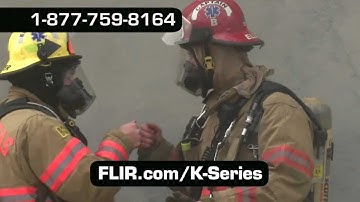 FLIR-K-Series Thermal Cameras for Firefighting