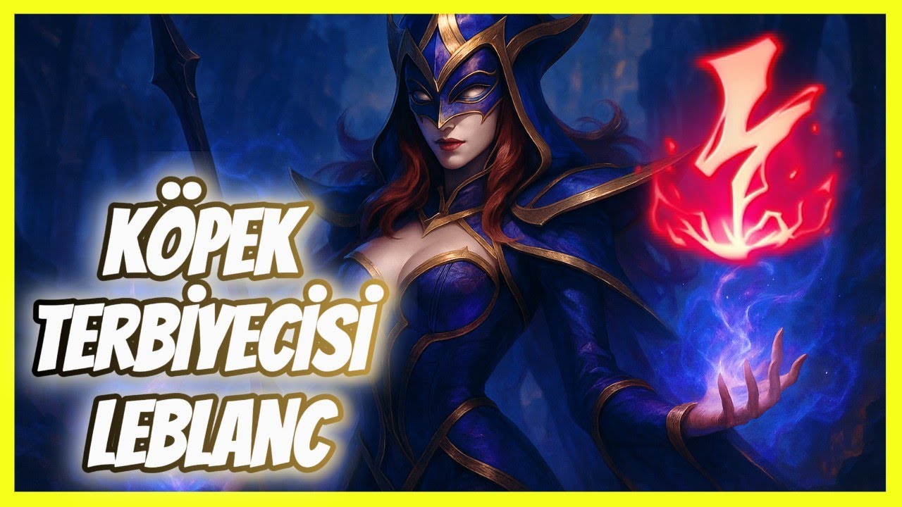 🥷ÖĞRETİCİ TADINDA TEK ATAN LEBLANC🥷