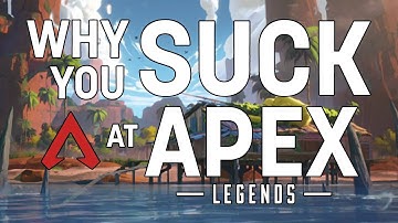 Why You Suck at Apex Legends | Episode 1 | Smart Beginnings