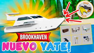 Como tener GRATIS *NUEVO* YATE DE LUJO en Brookhaven Roblox 🚢 ACTUALIZACION +40 Nuevos ACCESORIOS by AniJuegos 27,215 views 2 months ago 9 minutes, 32 seconds