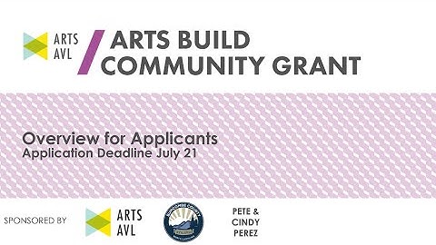 FY26 Arts Build Community Grant Video Overview