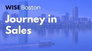 Journey in Sales: WISE Boston screenshot 2