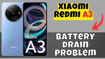 Battery drain problem Redmi A3 | How to solve battery drain issues | Battery drain not working Fixed
