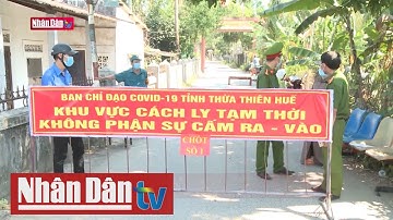 Thừa Thiên Huế cách ly thêm một thôn