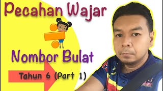 Matematik Tahun 6 Bab 2 - Bahagi Pecahan Wajar Dgn Nombor Bulat Guna Gambarajah (Part 1) #cikgooTUBE