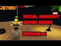 Social hangout admin series  episode 1