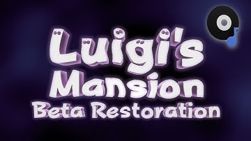 Main Theme (E3 2001) Luigis Mansion Beta Restoration Soundtrack Official OST