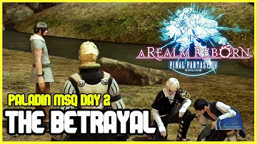 Bazerath | Final Fantasy 14 | Paladin MSQ | Level 5 -10 | Day 2