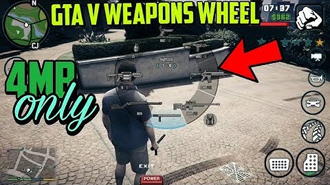 (4MB)Gta V Weapons Wheel Selector Mod For Gta San Andreas Android | By The Gaming Tips