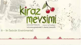İlk Öpücük - Volkan Akmehmet & İnanç Şanver (Kiraz Mevsimi Soundtrack)  Resimi