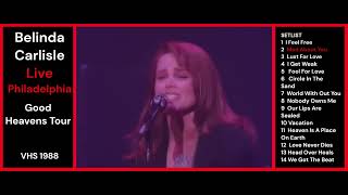 Belinda Carlisle MAD ABOUT YOU 2 Good Heavens Tour  Belinda Live VHS RIP Philadelphia September 1988