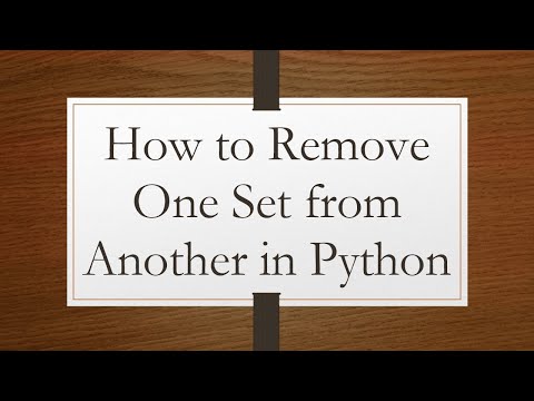How to Remove One Set from Another in Python