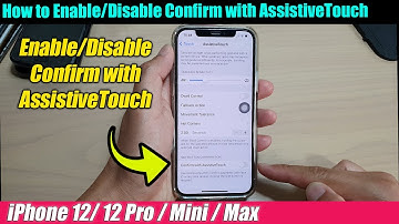 iPhone 12/12 Pro: How to Enable/Disable Confirm with AssistiveTouch