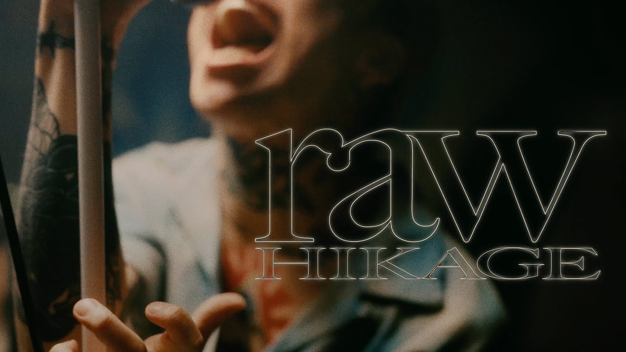 HIKAGE - raw[Official Music Video]