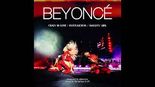 Beyoncé - Crazy in Love / Bootylicious / Naughty Girl (The Formation World Tour) [Studio Version]