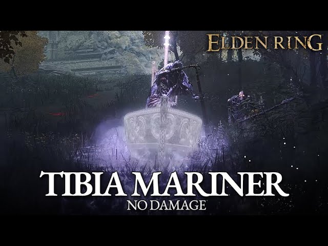 Elden Ring Tibia Mariner tips and strategy