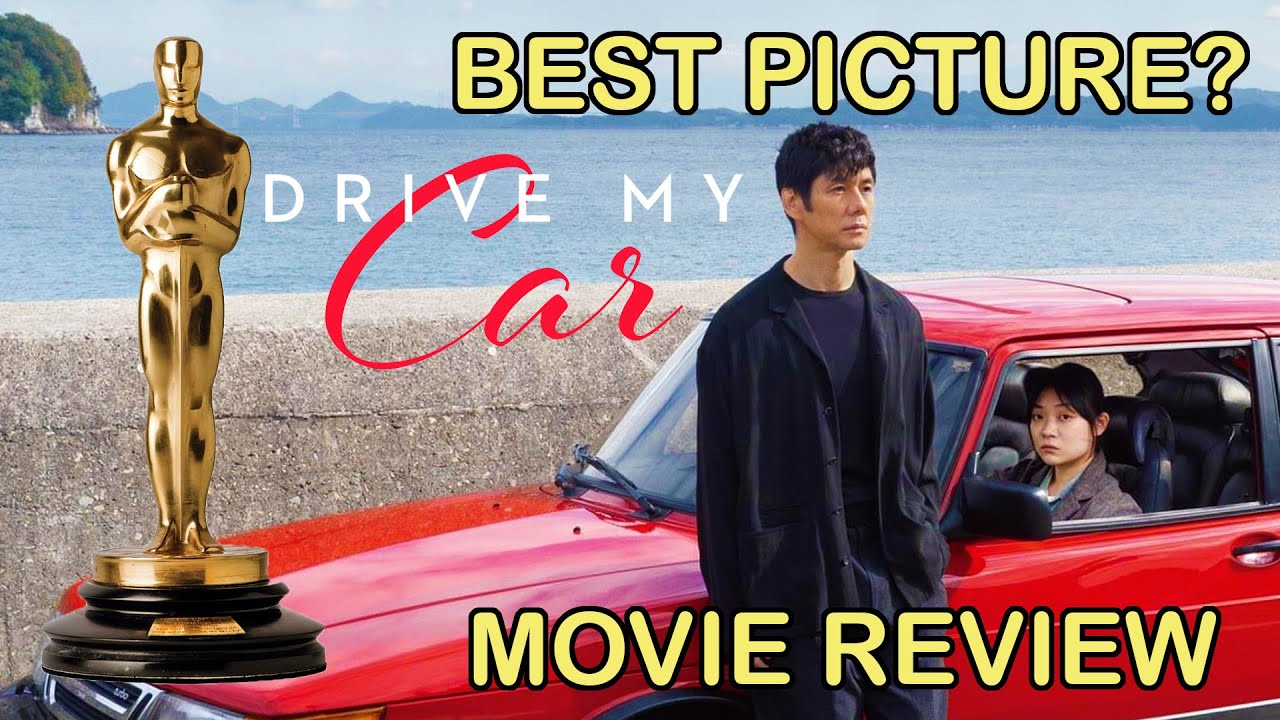 Drive My Car - Movie Review (Is It Best Picture?) - YouTube