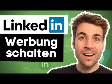 LinkedIn Ads Tutorial 2021 für Anfänger auf Deutsch - Schritt-für-Schritt LinkedIn Werbung schalten