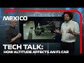 How The Mexico City Altitude Affects F1 Cars | F1 TV Tech Talk | Crypto.com