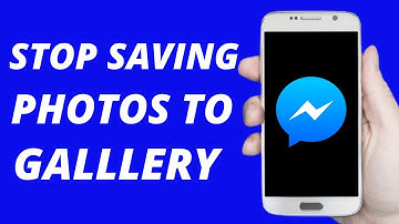 How to Stop Messenger From Auto-Saving Photos to Gallery