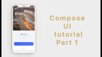 Android Compose tutorial part 1