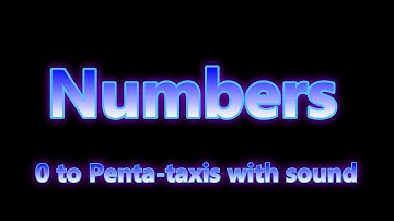 Numbers 0 to Penta-taxis with sound