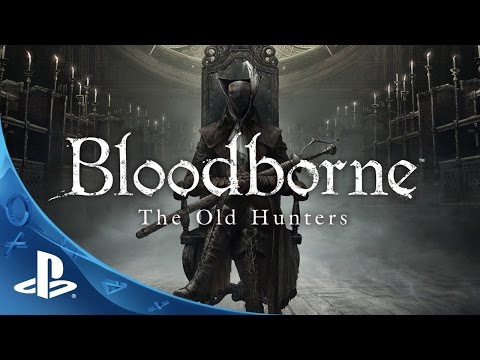 Bloodborne The Old Hunters #5 - ОХОТНИК-ДЕРЕВО И НОВОЕ ОРУЖИЕ