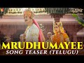 Mrudhumayee Song Teaser | Samrat Prithviraj | Akshay Kumar, Manushi, Haricharan, Chinmayi, S-E-L