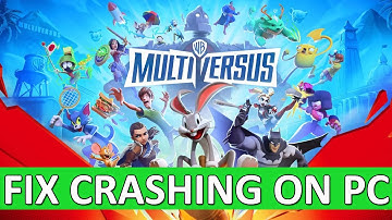 Fix MultiVersus Crashing on PC | Fix MultiVersus Crashing at Startup/Crashes When Pressing "Launch"