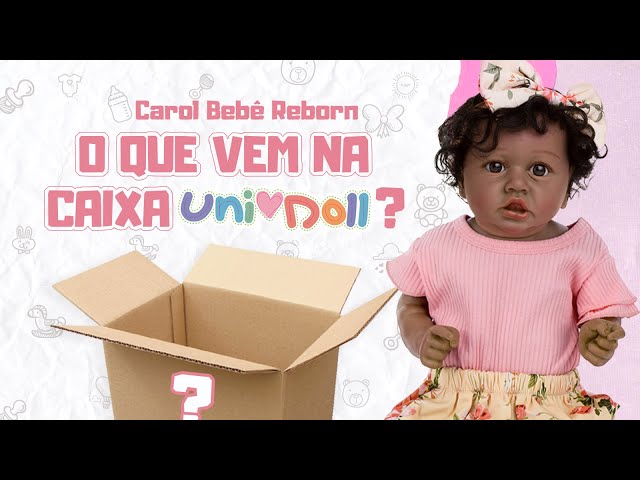 Bebê Reborn Negra Carol - UniDoll