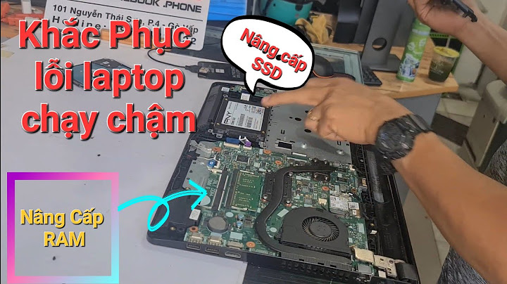 Các nguyên nhân làm laptop chạy chậm