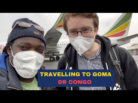 TRAVELLING TO GOMA/DR Congo  with Ethiopian Airlines (Pandemic travel One)