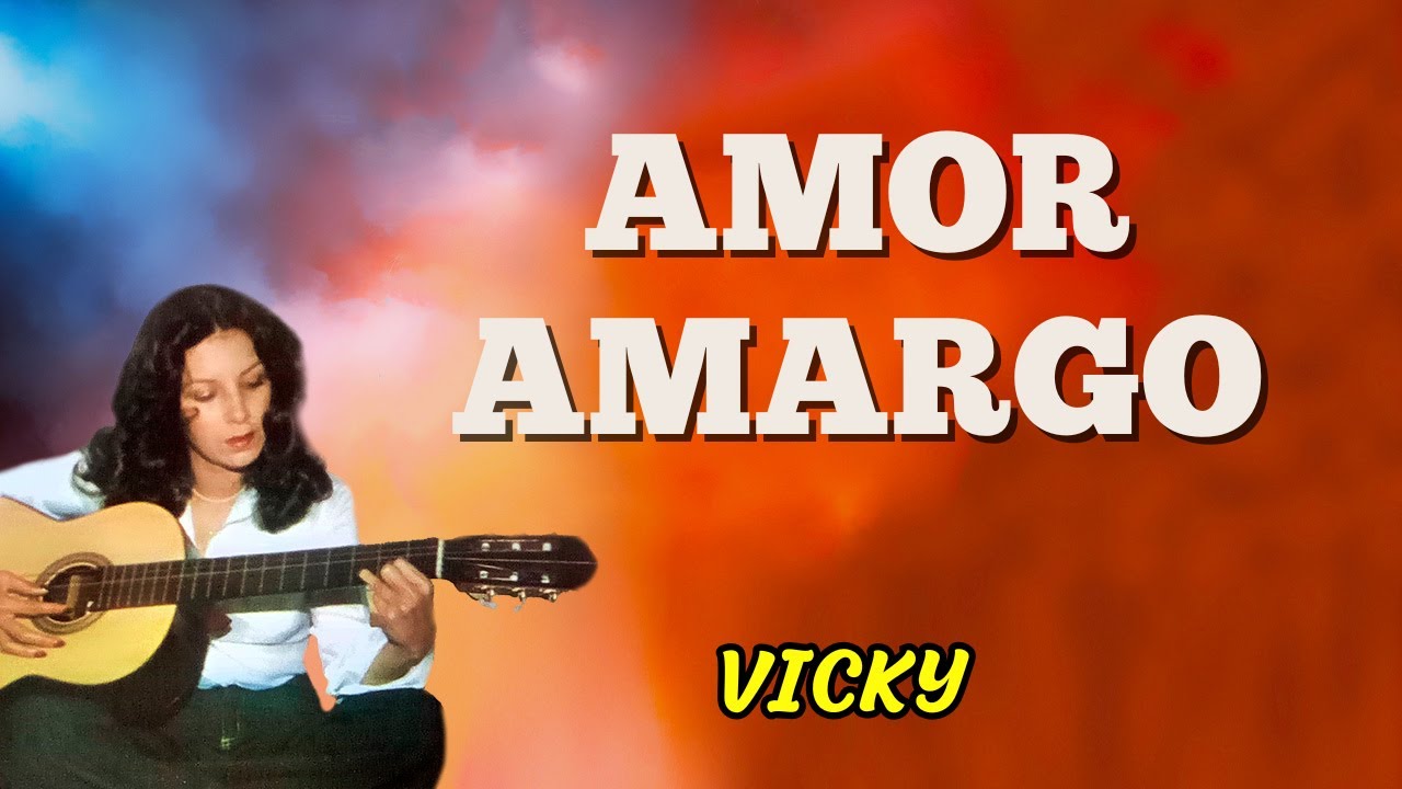 Amor Amargo - Vicky | Lyric Video
