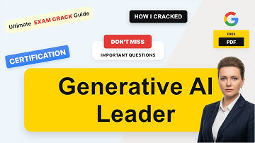 Generative AI Leader Real Exam Questions & Answers | Complete Exam Prep Guide (with practice questi