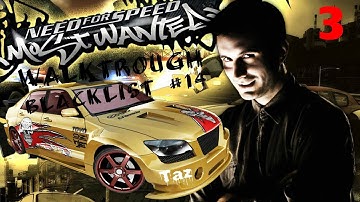 Need for Speed: Most Wanted Walkthrough Part 3 - Blacklist #14 TAZ (PC GAMEPLAY)