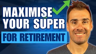 4 Types of Superannuation Contributions To Maximise Your Retirement