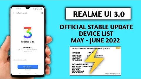 new official roadmap MAY, JUNE 2022,Realme UI 3.0 android 12 stable update Official Full device list