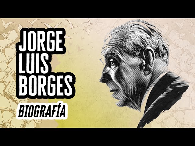 Frases de amor y desamor de Jorge Luis Borges