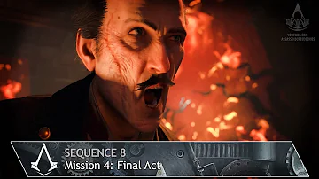 Assassin's Creed: Syndicate - Mission 4: Final Act - Sequence 8 [100% Sync]