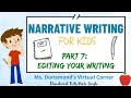 Narrative Writing for Kids: Editing Your Narrative