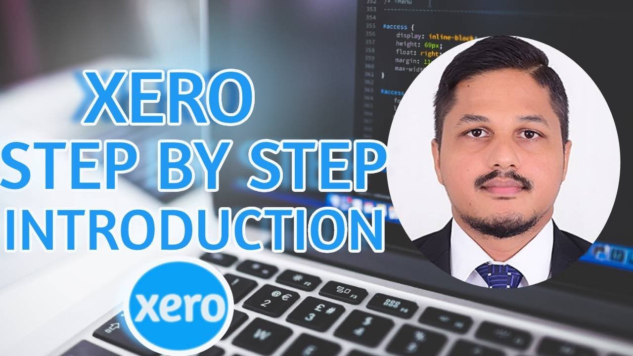 Xero tutorial for Beginners | Xero Step by Step Introduction | Accounting Software